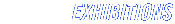 EXHIBITIONS